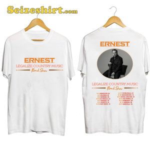 Legalize Country Music Roadshow Ernest Shirt