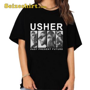 Usher Past Present Future Shirt