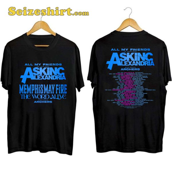 Asking Alexandria All My Friends Tour Shirt