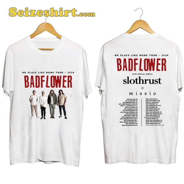 Badflower No Place Like Home Tour Shirt