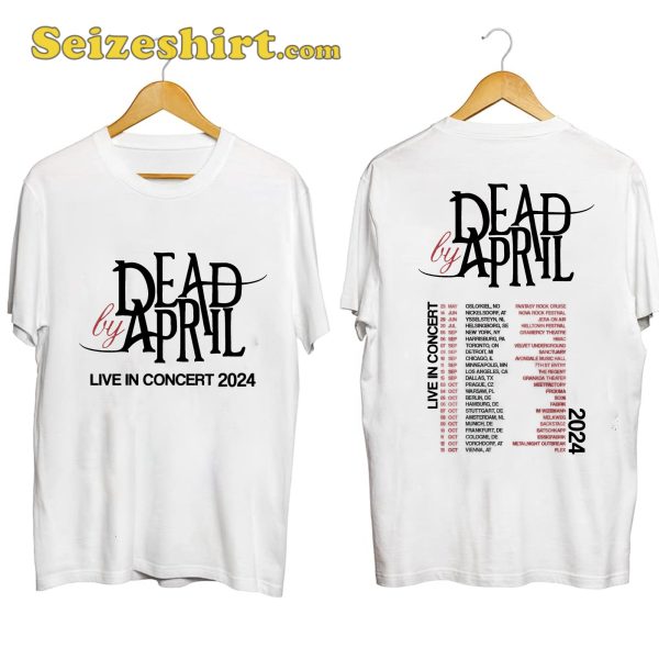 Dead By April Live In Concert 2024 Shirt