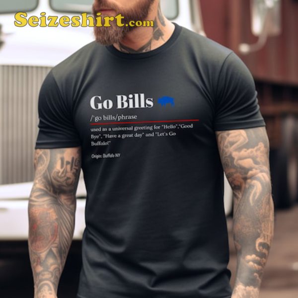 Go Bills Definition Buffalo Bills Shirt