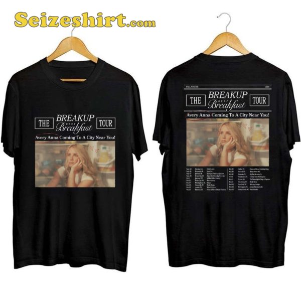 Avery Anna Breakup Over Breakfast Tour Shirt