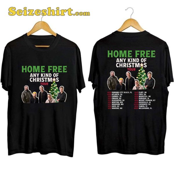 Home Free Any Kind of Christmas Tour Shirt