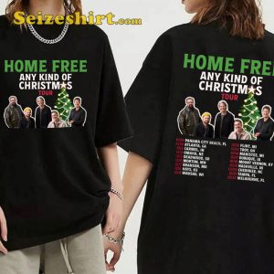 Home Free Any Kind of Christmas Tour Shirt