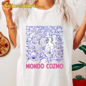 Mondo Cozmo Gift For Fans Shirt