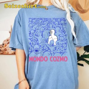 Mondo Cozmo Gift For Fans Shirt