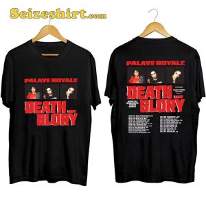 Palaye Royale Death Or Glory Tour Shirt