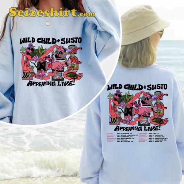 Wild child And SUSTO Tour Shirt