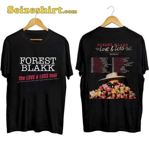 Forest Blakk The Love And Loss Tour Shirt