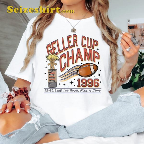 Geller Cup Friends Thanksgiving Shirt