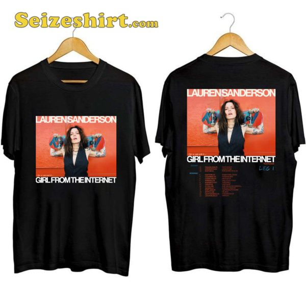 Lauren Sanderson Girl From The Internet Tour Shirt