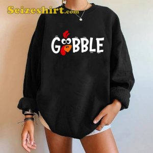 Thanksgiving Gobble Turkey Sweatshirt