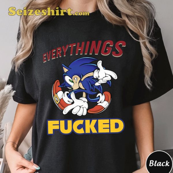 Sonic Everythings Fucked Sweatshirt