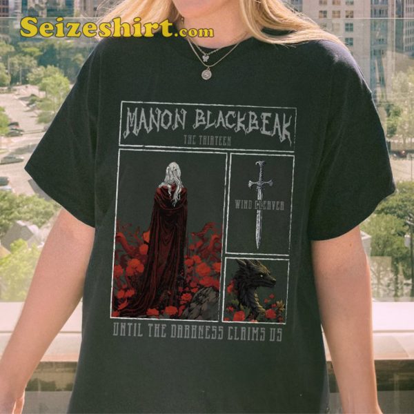 Throne Of Glass Manon Blackbeak Shirt