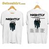 Nightly Live On Tour 2025 Shirt