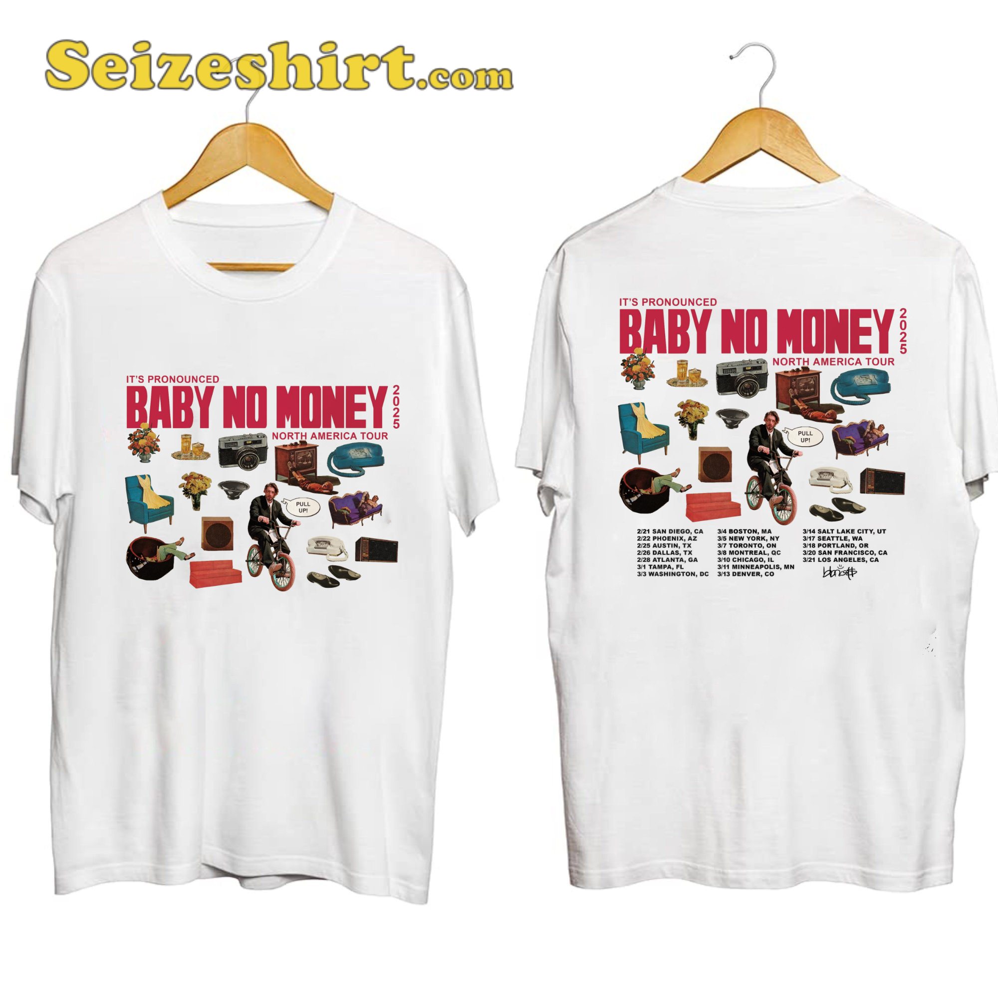 It's pronounced baby no money tour shirt