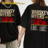 Whiskey Myers Tour 2025 Shirt