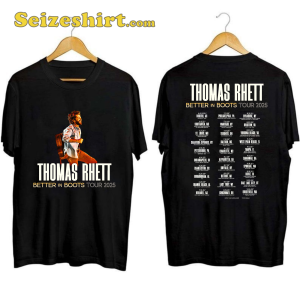 Thomas Rhett Better In Boots Tour Shirt